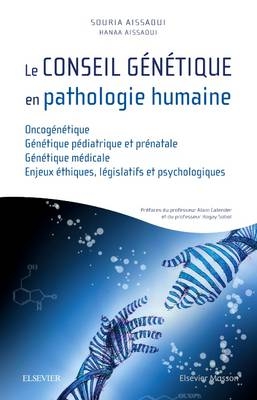 Le Conseil Genetique En Pathologie Humaine