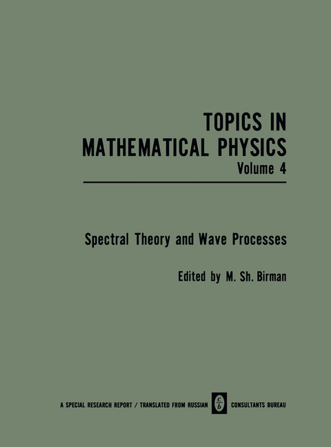 Spectral Theory and Wave Processes - M. Sh. Birman