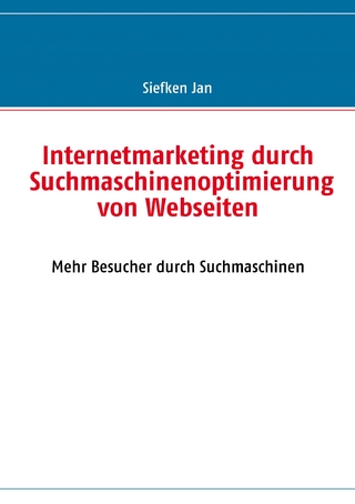 Internetmarketing durch Suchmaschinenoptimierung von Webseiten