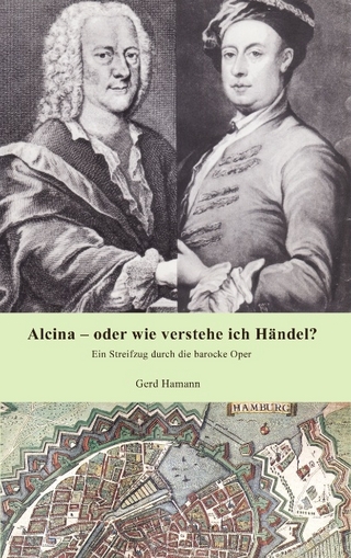 Alcina - oder wie verstehe ich Händel?