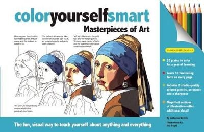 Color Yourself Smart: Masterpieces of Art - Catherine Nichols