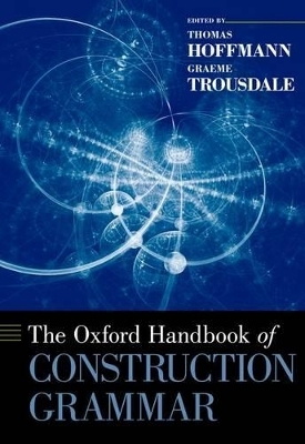The Oxford Handbook of Construction Grammar - 