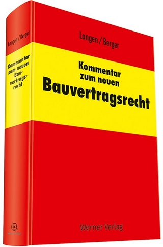 Kommentar zum neuen Bauvertragsrecht