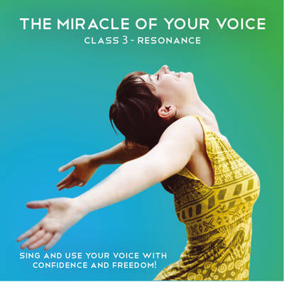 The Miracle of Your Voice - Barbara Ann Grant