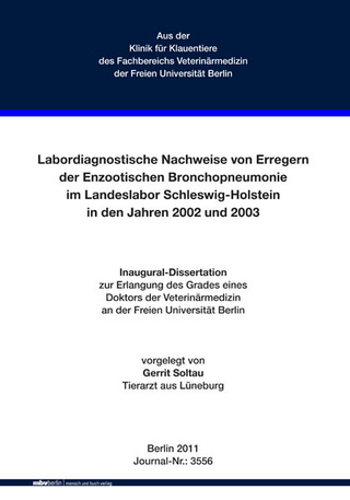 Labordiagnostische Nachweise von Erregern der Enzootischen Bronchopneumonie im Landeslabor Schleswig-Holstein in den Jahren 2002 und 2003