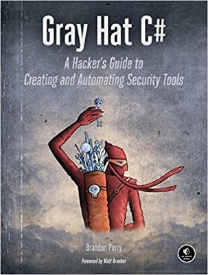 Gray Hat C# - Brandon Perry