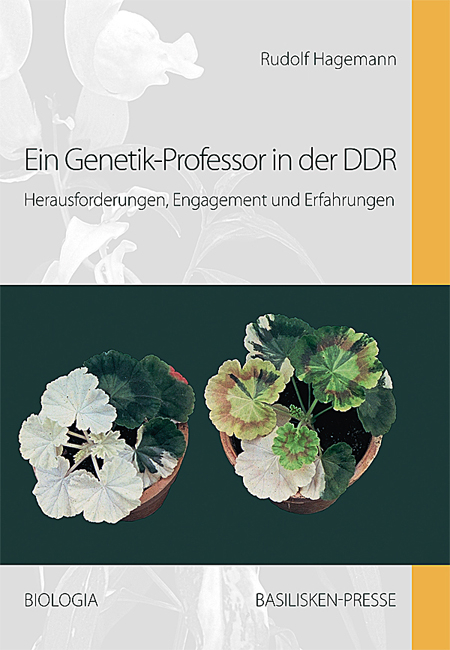 Ein Genetik-Professor in der DDR - Rudolf Hagemann