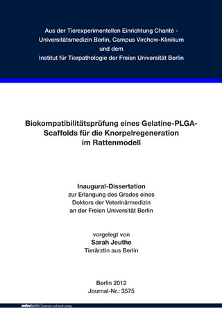 Biokompatibilitätsprüfung eines Gelatine-PLGA-Scaffolds für die Knorpelregeneration im Rattenmodell