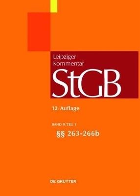 Strafgesetzbuch. Leipziger Kommentar / &sect;&sect; 263-266b