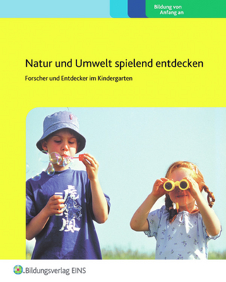 Natur und Umwelt spielend entdecken