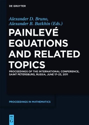 Painlevé Equations and Related Topics