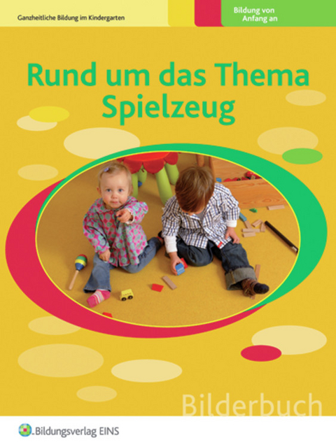 Rund um das Thema Spielzeug - Neil Griffiths, Anne Pratt, Sylvia Wright