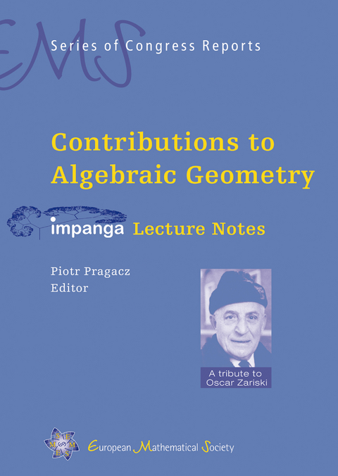 Contributions to Algebraic Geometry - 