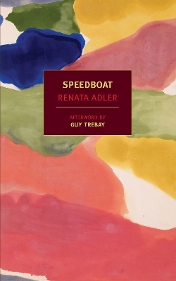 Speedboat - Renata Adler