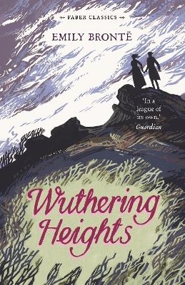 Wuthering Heights - Emily Bront&euml;