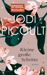 Kleine gro&szlig;e Schritte - Jodi Picoult