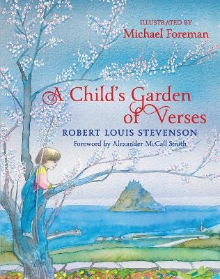 A Child's Garden of Verses - Robert Louis Stevenson