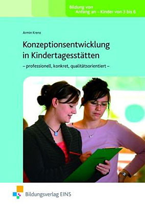 Fachbücher für die frühkindliche Bildung / Konzeptionsentwicklung in Kindertagesstätten