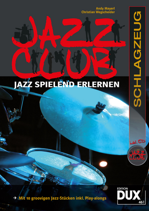 Jazz Club Schlagzeug - Andy Mayerl, Christian Wegscheider