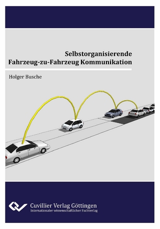 Selbstorganisierende Fahrzeug-zu-Fahrzeug Kommunikation
