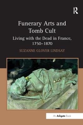 Funerary Arts and Tomb Cult - Suzanne Glover Lindsay