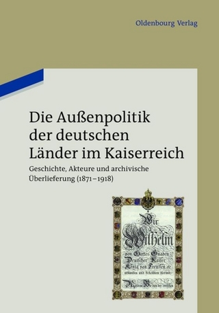 Die Außenpolitik der deutschen Länder im Kaiserreich