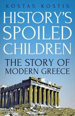 History's Spoiled Children - Kostas Kostis