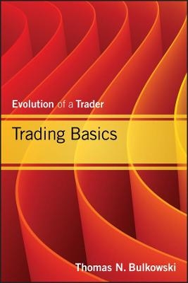 Trading Basics - Thomas N. Bulkowski
