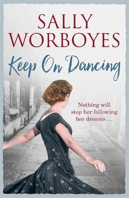 Keep on Dancing - Sally Worboyes