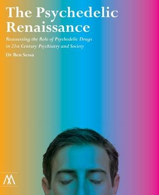 The Psychedelic Renaissance