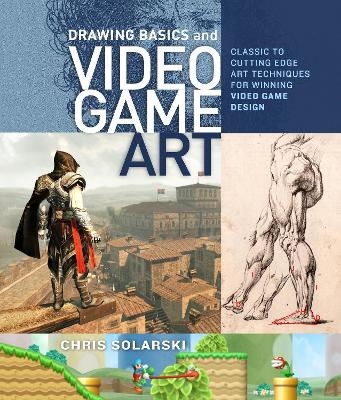 Drawing Basics and Video Game Art - C Solarski