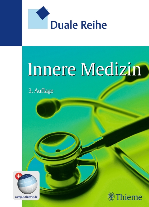 Duale Reihe Innere Medizin - Keikawus Arastéh, Hanns-Wolf Baenkler, Christiane Bieber, Roland Brandt, Tushar Chatterjee