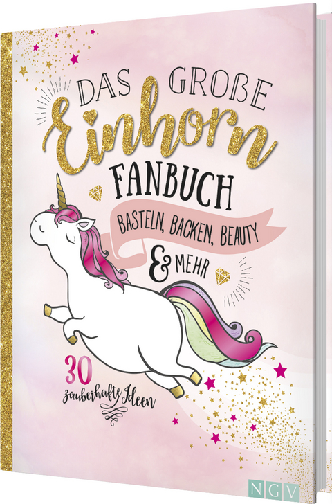 Das gro&szlig;e Einhorn-Fanbuch