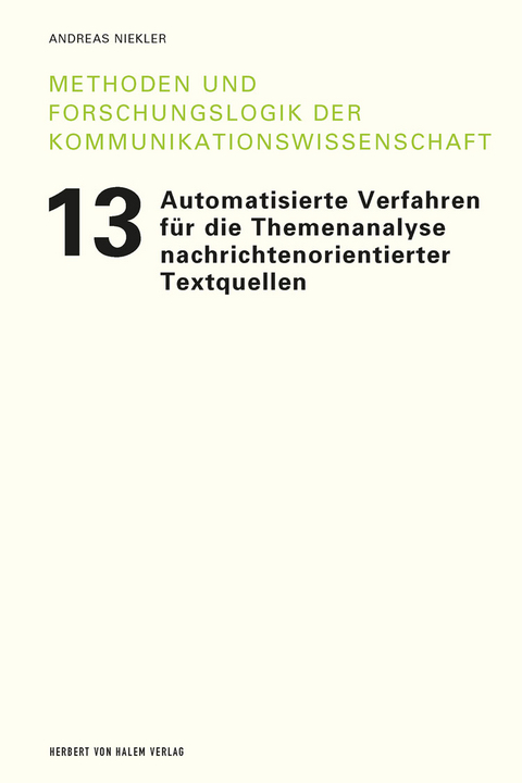 Automatisierte Verfahren für die Themenanalyse nachrichtenorientierter Textquellen - Andreas Niekler