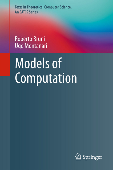 Models of Computation - Roberto Bruni, Ugo Montanari