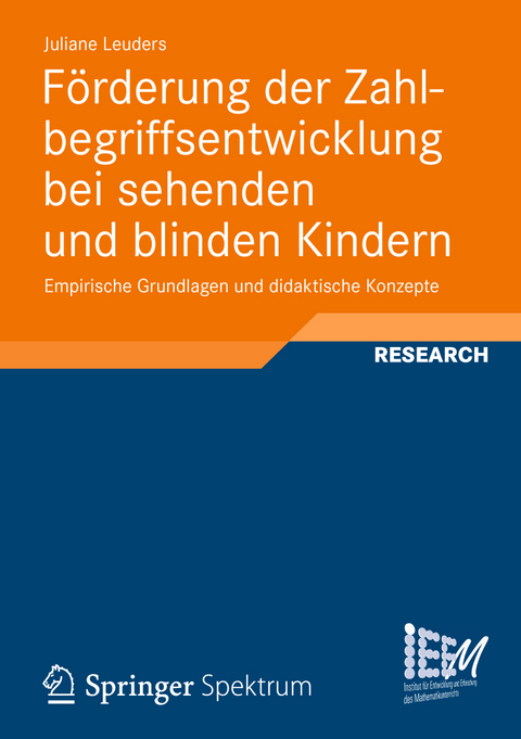 F&ouml;rderung der Zahlbegriffsentwicklung bei sehenden und blinden Kindern - Juliane Leuders