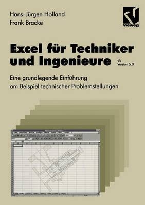 Excel f&uuml;r Techniker und Ingenieure - Hans-J&uuml;rgen Holland