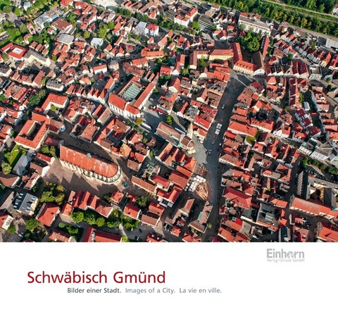 Schw&auml;bisch Gm&uuml;nd - Klaus J. Herrmann, Peter Freitag