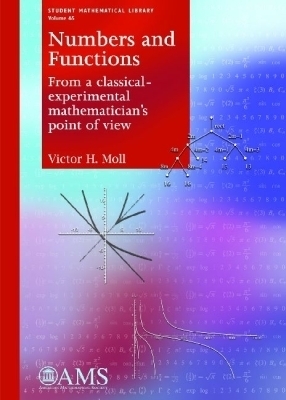 Numbers and Functions - Victor H. Moll