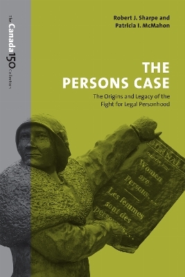 The Persons Case - Robert Sharpe, Patricia I. McMahon
