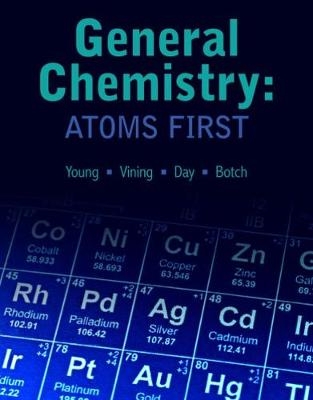 General Chemistry: Atoms First