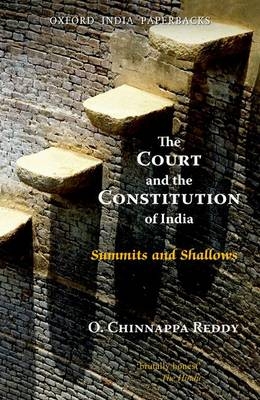The Court and the Constitution of India