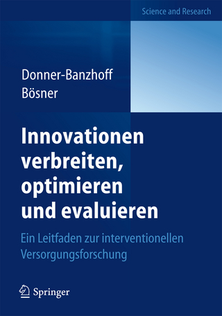 Innovationen verbreiten, optimieren und evaluieren