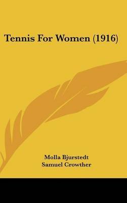 Tennis For Women (1916)
