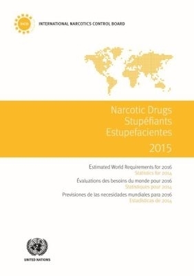 Narcotic Drugs 2015 - United Nations Office on Drugs and Crime