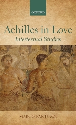 Achilles in Love - Marco Fantuzzi