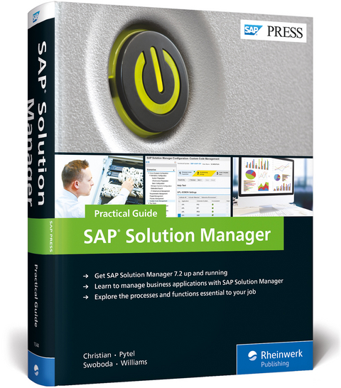 SAP Solution Manager—Practical Guide - Steve Christian, Michael Pytel, Jereme Swoboda, Nathan Williams