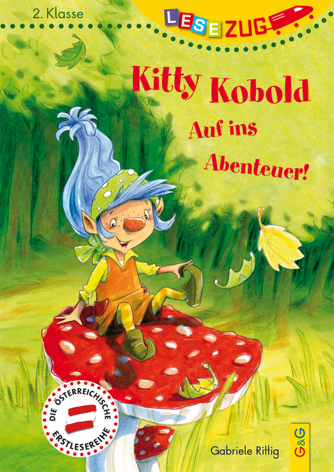 LESEZUG/2. Klasse: Kitty Kobold - Auf ins Abenteuer! - Gabriele Rittig
