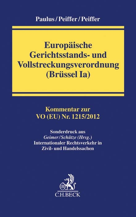 Europ&auml;ische Gerichtsstands- und Vollstreckungsverordnung (Br&uuml;ssel Ia)