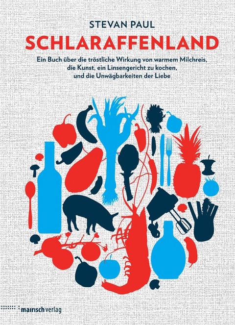 Schlaraffenland - Stevan Paul